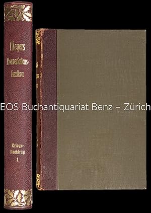 Meyers Grosses Konversationslexikon. Ein Nachschlagewerk des allgemeinen Wissens. Kriegsnachtrag....