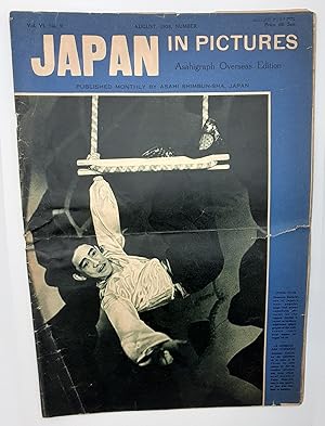 Japan in Pictures Asahigraph Overseas Edition, Vol VI, No. 9, August 1938