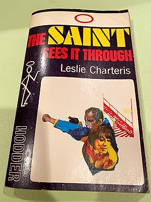 Seller image for THE SAINT SEES IT THROUGH for sale by Happy Heroes