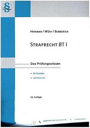 Seller image for Strafrecht BT I (Skripten - Strafrecht) for sale by Versandbuchhandlung Kisch & Co.