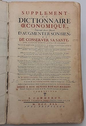 Supplement Au Dictionnaire Oeconomique Contenant divers Moyens D'Augmenter Son Bien, Et De Conser...