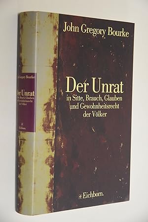 Bild des Verkufers fr Der Unrat in Sitte, Brauch, Glauben und Gewohnheitsrecht der Vlker. bers. von Friedrich S. Krauss und H. Ihm / Sammlung historica zum Verkauf von Antiquariat Biebusch