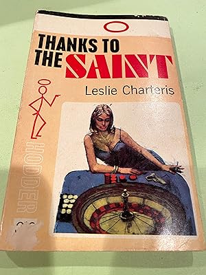 Seller image for THANKS TO THE SAINT for sale by Happy Heroes