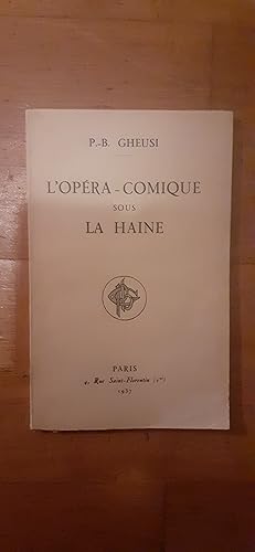 Seller image for L OPRA-COMIQUE SOUS LA HAINE. for sale by Librairie Sainte-Marie