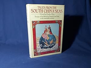 Bild des Verkufers fr Tales from the South China Seas,Images of the British in South-East Asia in the Twentieth Century(Hardback,w/dust jacket,1st Edition,1983) zum Verkauf von Codex Books