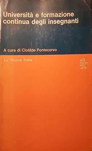 Immagine del venditore per Universit e formazione continua degli insegnanti venduto da librisaggi