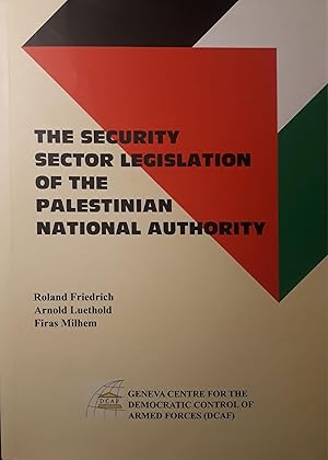 Image du vendeur pour The security sector legislation of the palestinian national authority mis en vente par librisaggi