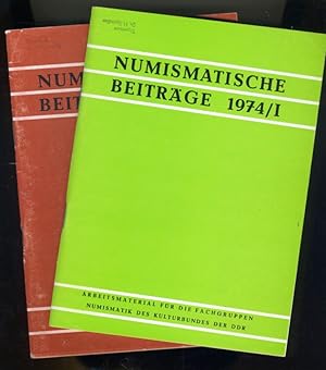 Bild des Verkufers fr Numismatische Beitrge 1974 in Heft 1. und 2. Arbeitsmaterial fr die Fachgruppen Numismatik des Kulturbundes der DDR. zum Verkauf von Antiquariat Liberarius - Frank Wechsler