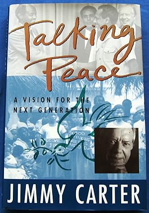 TALKING PEACE - A VISION FOR THE NEXT GENERATION