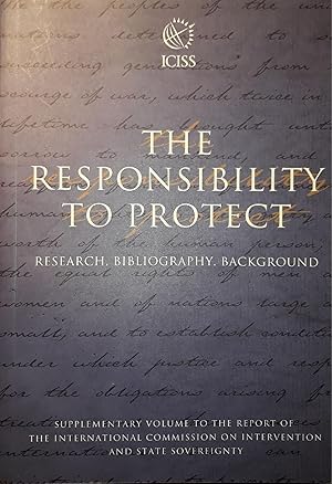 Imagen del vendedor de The responsibility to protect : research, bibliography, background : december 2001 : supplementary volume to the report of a la venta por librisaggi