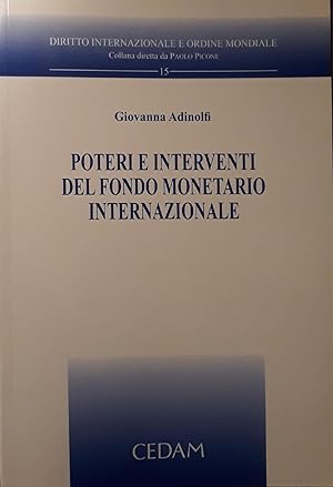 Image du vendeur pour Poteri e interventi del Fondo monetario internazionale mis en vente par librisaggi