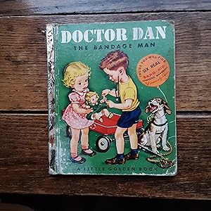 Seller image for Doctor Dan The Bandage Man for sale by Grandma Betty's Books