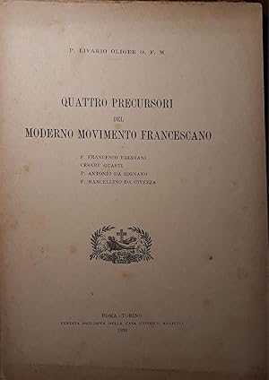 Quattro precursori del moderno movimento francescano