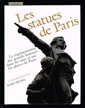 Imagen del vendedor de Les statues de Paris. La rpresentation des grands hommes dans les rues et sur les places de Paris. a la venta por Hatt Rare Books ILAB & CINOA