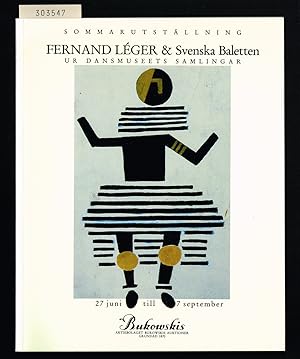 Image du vendeur pour Fernand Lger och Svenska baletten ur Dansmuseets samlingar. Sommarutstllning 27 juni-7 september 1990. [.] Bukowskis. mis en vente par Hatt Rare Books ILAB & CINOA