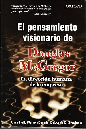 Seller image for El Pensamiento Visionario De Douglas Mcgregor: La Direccin Humana De La Empresa for sale by Guido Soroka Bookseller