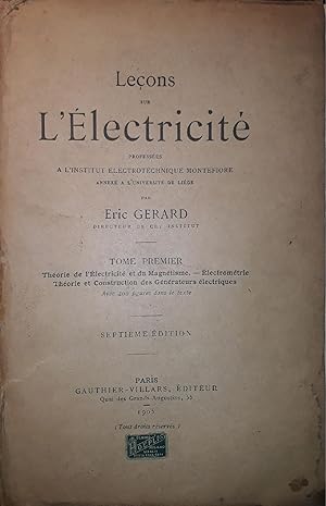 Lecons sur l'électricité: tome premier