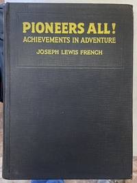 Pioneers All! Achievements in Adventure
