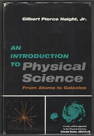 An Introduction to Physical Science: From Atoms to Galaxies.