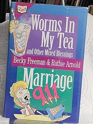 Seller image for Worms in My Tea: And Other Mixed Blessings for sale by the good news resource