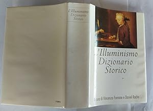 L'Illuminismo. Dizionario storico.