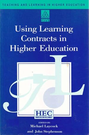 Seller image for Using Learning Contracts in Higher Education for sale by Goulds Book Arcade, Sydney