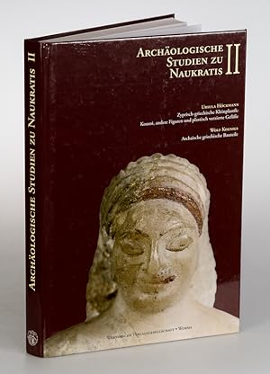 Archäologische Studien zu Naukratis II [2 Teile in einem Bd.]: Teil 1: Zyprisch-griechische Klein...