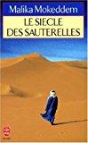 Image du vendeur pour Le Sicle Des Sauterelles mis en vente par RECYCLIVRE