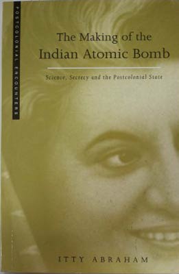 Seller image for Making of the Indian Atomic Bomb, The for sale by SEATE BOOKS