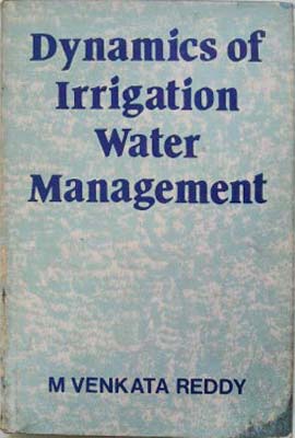Immagine del venditore per Dynamics of Irrigation Water Management venduto da SEATE BOOKS