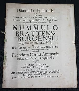 Dissertatio epistolaris ad Theodorum Wilhelm Grothaus de nummulo Brattens burgensi : nec non de n...