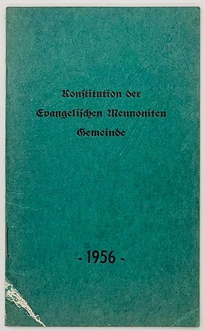 Konstitution der Evangelischen Mennoniten Gemeinde [Constitution of the Evangelical Mennonite Chu...