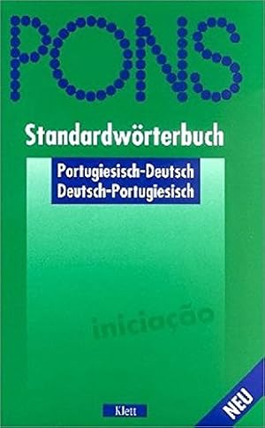 PONS Standardwörterbuch. Portugiesisch-Deutsch, Deutsch-Portugiesisch. [bearb. von: Joana Mafalda...