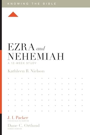 Seller image for Ezra and Nehemiah : A 12-Week Study for sale by GreatBookPrices