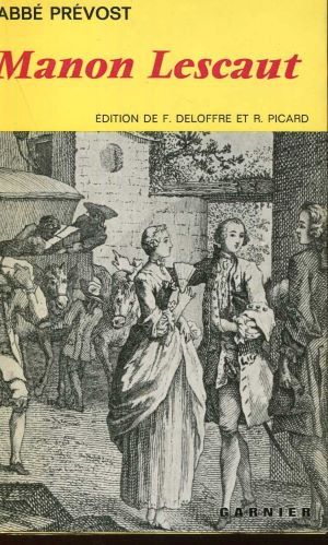 Bild des Verkufers fr Manon Lescaut -Edition de F. DELOFFRE ET R. PICARD zum Verkauf von Gabis Bcherlager