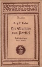 Die Stumme von Portici - Große historische Oper in fünf Aufzügen (Vollständiges Opernbuch - Texta...