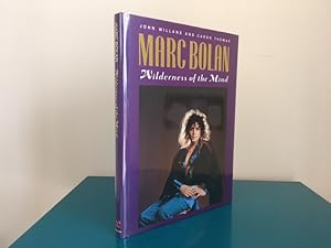 Marc Bolan: Wilderness of the Mind