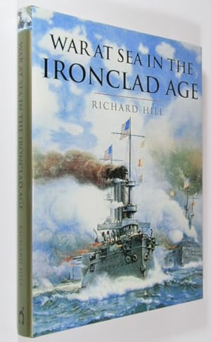 Bild des Verkufers fr History of Warfare: War at Sea in the Ironclad Age zum Verkauf von AJ Scruffles