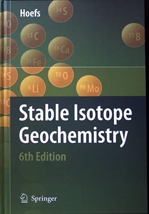 Bild des Verkufers fr Stable Isotope Geochemistry. zum Verkauf von books4less (Versandantiquariat Petra Gros GmbH & Co. KG)