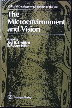 Seller image for The Microenvironment and Vision. Cell and Developmental Biology of the Eye; for sale by books4less (Versandantiquariat Petra Gros GmbH & Co. KG)