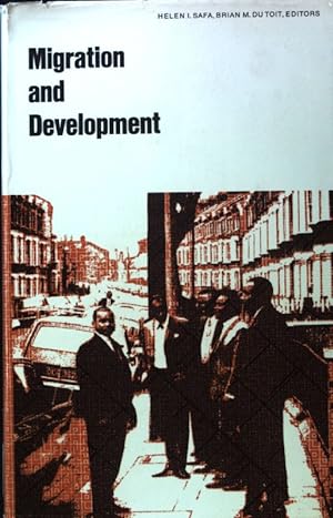 Seller image for Migration and Development: Implications for Ethnic Identity and Political Conflict; World Anthropology; for sale by books4less (Versandantiquariat Petra Gros GmbH & Co. KG)