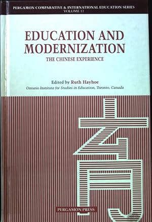 Bild des Verkufers fr Education and Modernization: The Chinese Experience; Comparative and International Education Series, Volume 11; zum Verkauf von books4less (Versandantiquariat Petra Gros GmbH & Co. KG)