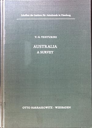 Bild des Verkufers fr Australia : A survey. Schriften des Instituts fr Asienkunde in Hamburg ; Bd. 27; zum Verkauf von books4less (Versandantiquariat Petra Gros GmbH & Co. KG)