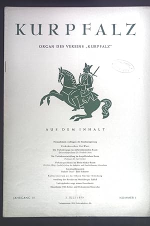 Seller image for Die Verkehrswege im sdwestdeutschen Raum. - in: Kurpfalz. Organ des Vereins "Kurpfalz" Jhg. 10, Juli 1959, Nummer 3. for sale by books4less (Versandantiquariat Petra Gros GmbH & Co. KG)