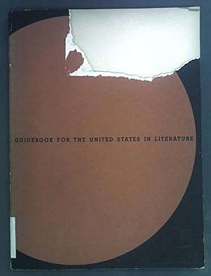 Image du vendeur pour Guidebook for the United States in Literature. mis en vente par books4less (Versandantiquariat Petra Gros GmbH & Co. KG)