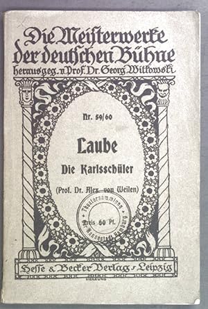 Seller image for Die Karlsschler. Schauspiel in fnf Akten von Heinrich Laube. Die Meisterwerke der deutschen Bhne Nr. 59/60. for sale by books4less (Versandantiquariat Petra Gros GmbH & Co. KG)