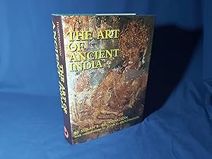 Image du vendeur pour The Art of Ancient India, Buddhist, Hindu, Jain(Hardback,w/dust jacket,4th Printing,2006) mis en vente par Codex Books