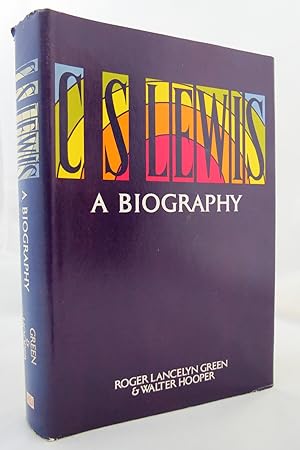 Imagen del vendedor de C. S. LEWIS A Biography (DJ is protected by a clear, acid-free mylar cover) a la venta por Sage Rare & Collectible Books, IOBA