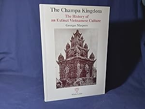 Seller image for The Champa Kingdom,The History of an Extinct Vietnamese Culture(Paperback,2002) for sale by Codex Books