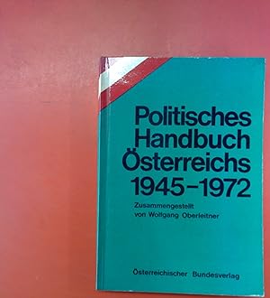 Bild des Verkufers fr Politisches Handbuch sterreichs 1945-1972 zum Verkauf von biblion2